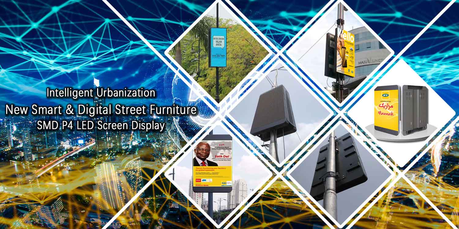 New Smart & Digital Street Furniture pole led display