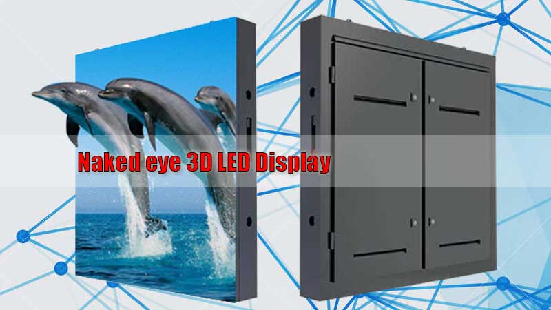 What is the Latest Trend 3D LED Screen Advertising Display?