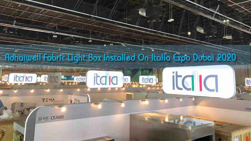 Adhaiwell Fabric Light Box Installed On Italia Exhibition Dubai 2020